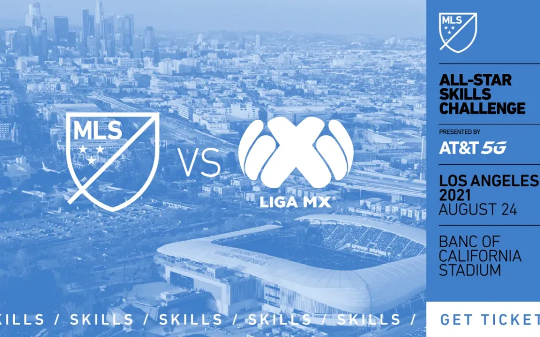 2021 MLS All-Star Skills Challenge Presented By AT&T 5G To Feature Carlos Vela & MLS Against LIGA MX