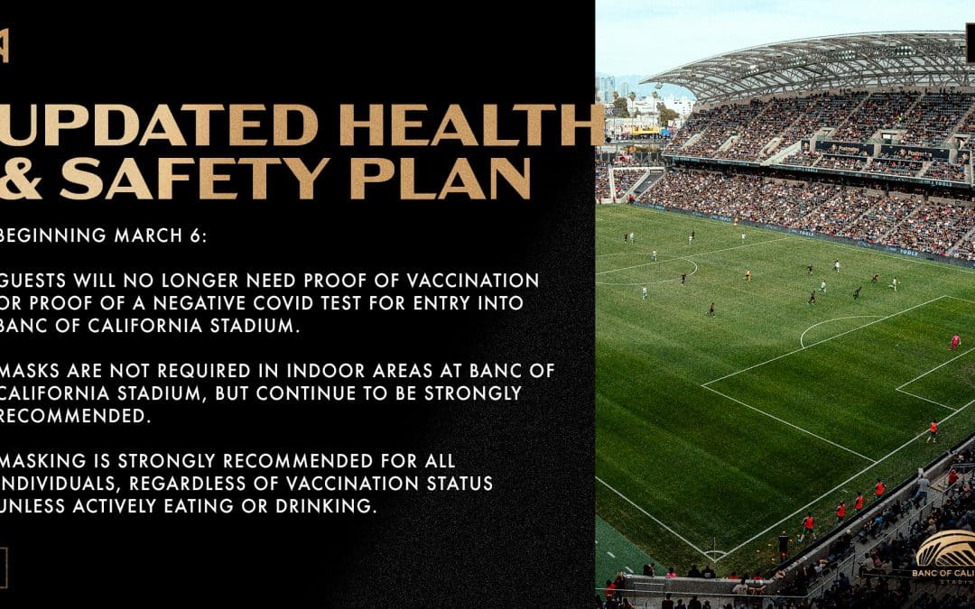 Proof Of Vaccination Or Proof Of Negative Covid Test No Longer Needed For Entry To Banc Of California Stadium