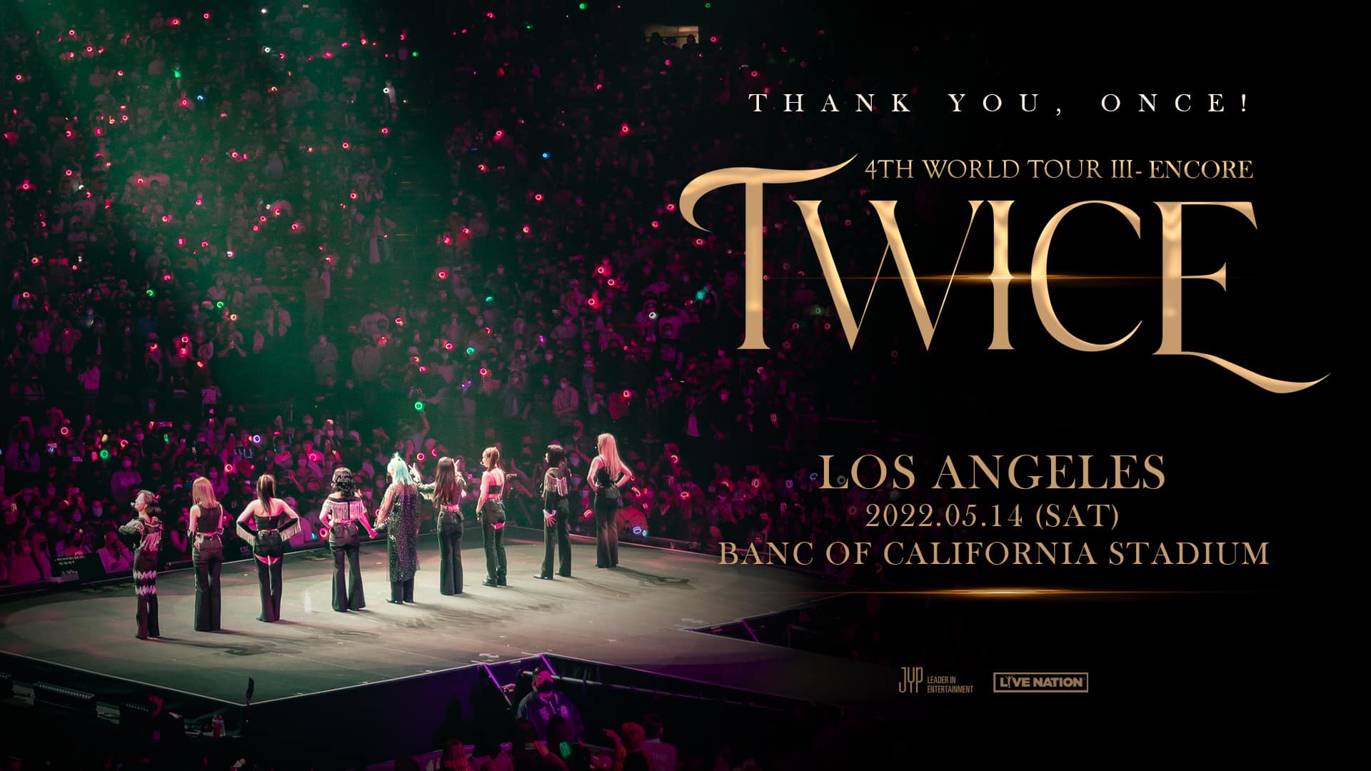 TWICE 4th World Tour 'III' en Norteamérica Encore - 14 de mayo
