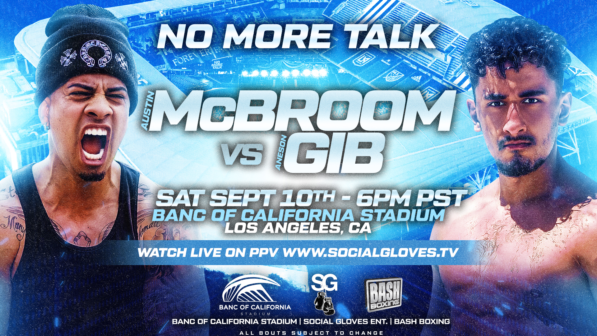Social Gloves No More Talk Rescheduled For Saturday, September 10 At Banc Of California StadiumBMO Stadium
