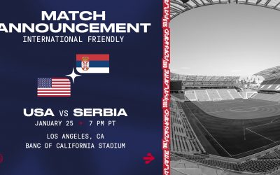 USMNT HEADS TO LOS ANGELES AREA TO KICK OFF 2023 AGAINST SERBIA ON JAN. 25 AND COLOMBIA ON JAN. 28